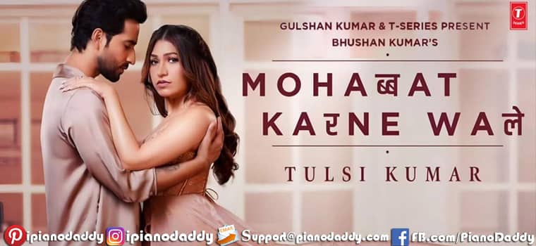 Mohabbat Karne Wale Sargam Notes Tulsi Kumar