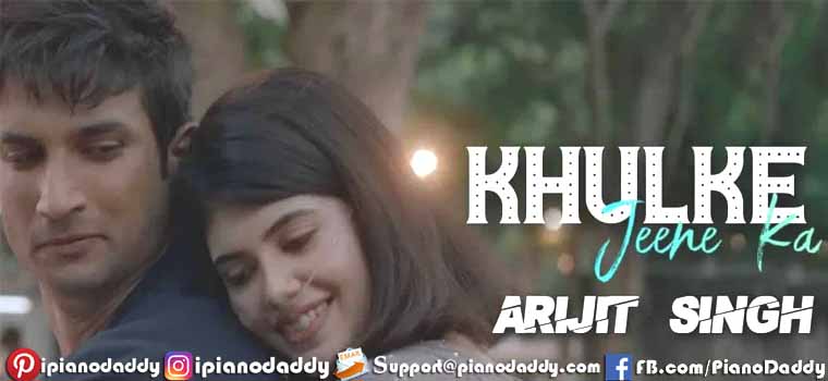 Khulke Jeene Ka Sargam Notes Dil Bechara