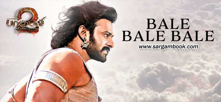 Bale Bale Bale (Baahubali 2)