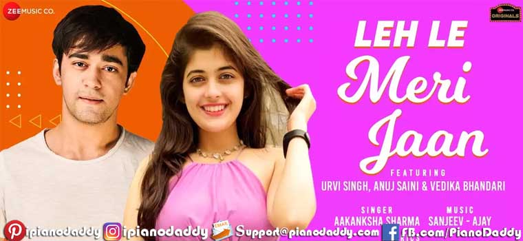 Leh Le Meri Jaan (Aakanksha Sharma) Sargam Notes