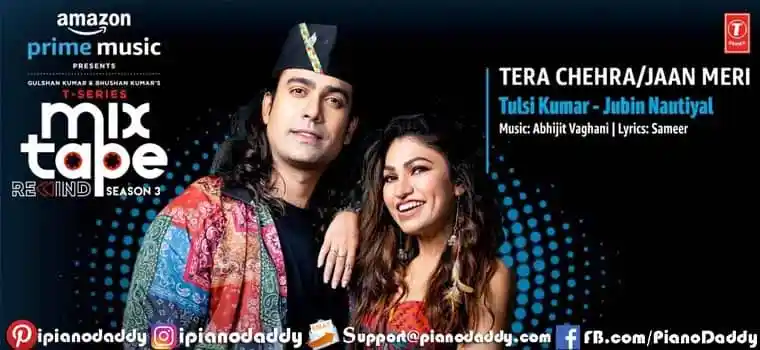 Tera Chehra Jaan Meri Sargam Notes Jubin, Tulsi