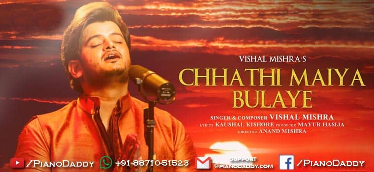 Chhathi Maiya Bulaye Sargam Notes Vishal Mishra