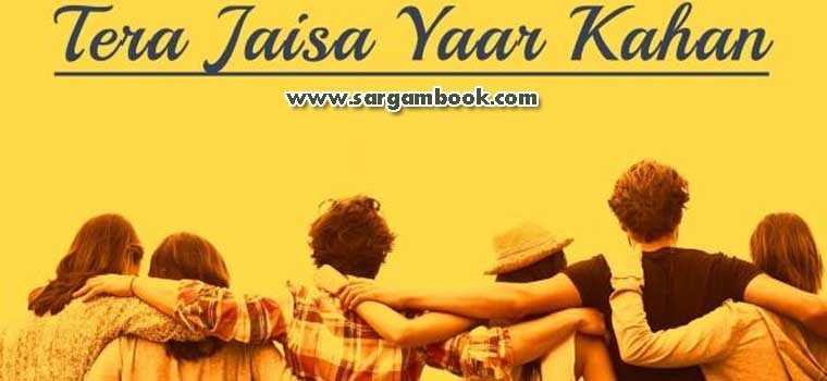 Tere Jaisa Yaar Kahan Sargam Notes Yaarana Harmonium Sargam Book
